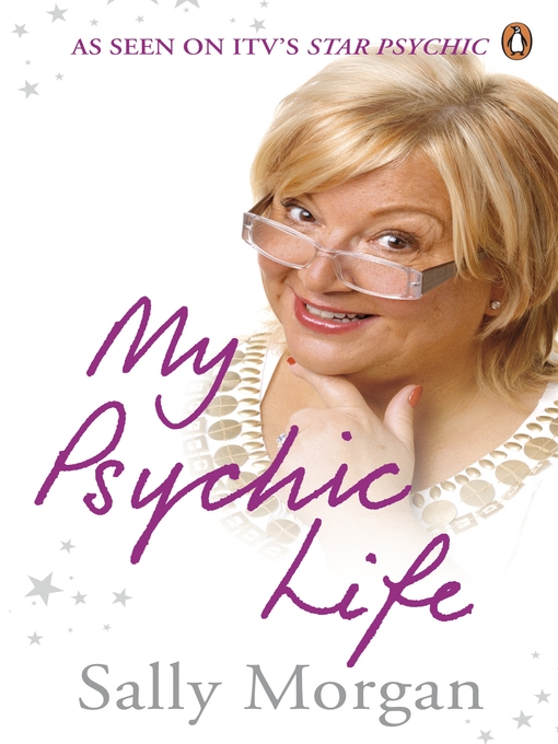 Title details for My Psychic Life by Sally Morgan - Available